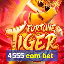 4555 com bet